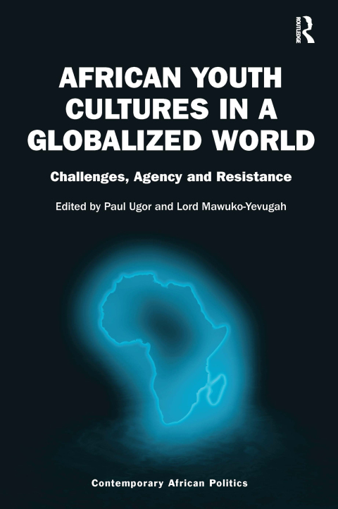 Cover image for book African Youth Cultures in a Globalized World