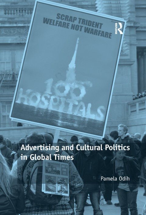 Cover image for book Advertising and Cultural Politics in Global Times