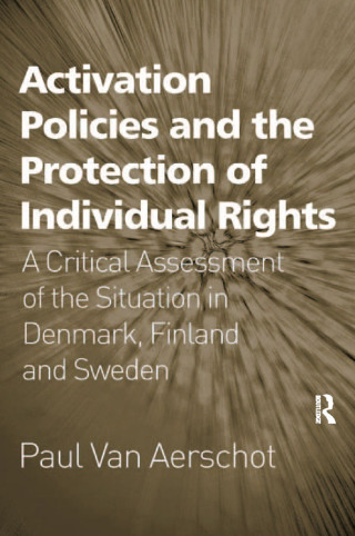 Activation Policies and the Protection of Individual Rights