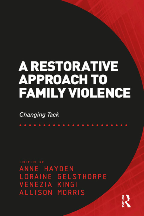 Cover image for book A Restorative Approach to Family Violence