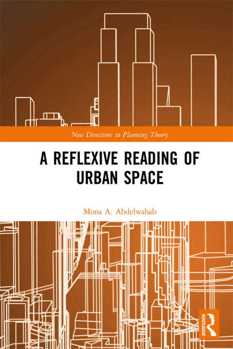 Cover image for book A Reflexive Reading of Urban Space