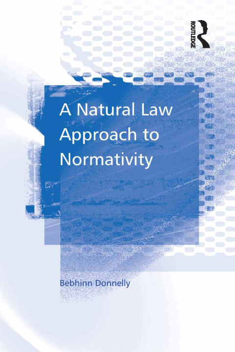 Cover image for book A Natural Law Approach to Normativity