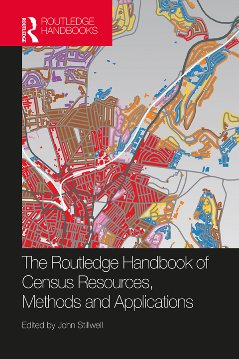 Cover image for book The Routledge Handbook of Census Resources, Methods and Applications