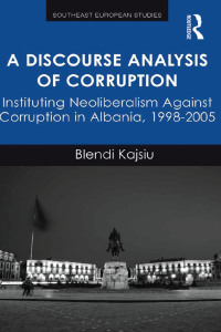 Cover image: A Discourse Analysis of Corruption 1st edition 9781472431301