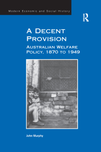 Cover image: A Decent Provision 1st edition 9781409407591