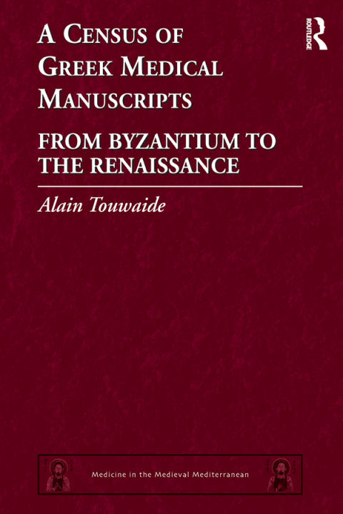 Cover image for book A Census of Greek Medical Manuscripts