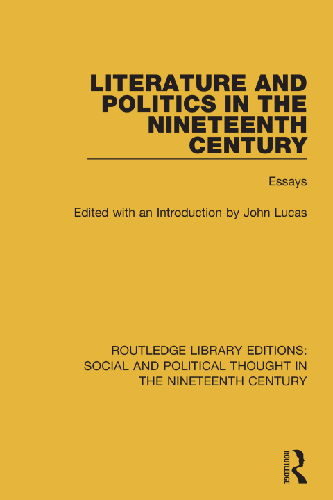 Cover image for book Literature and Politics in the Nineteenth Century