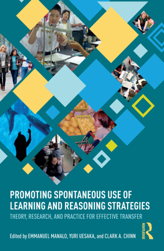 Promoting Spontaneous Use of Learning and Reasoning Strategies
