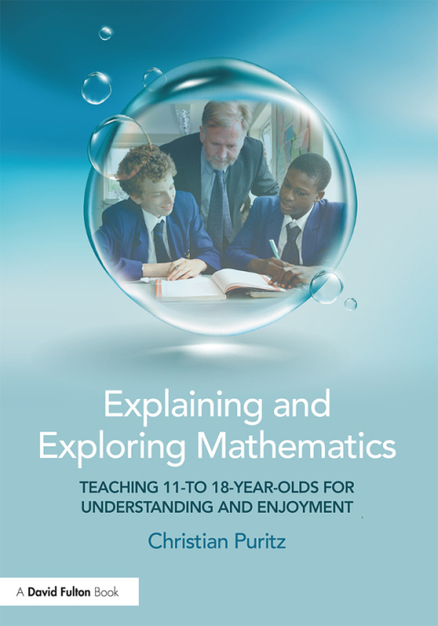 Cover image for book Explaining and Exploring Mathematics