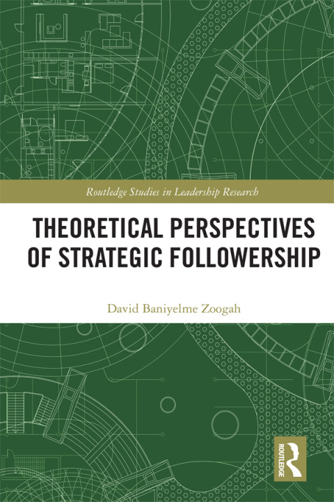Cover image for book Theoretical Perspectives of Strategic Followership