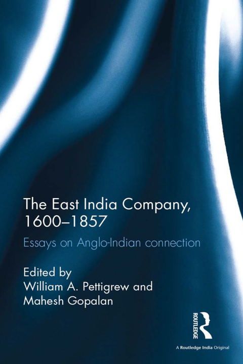 Cover image for book The East India Company, 1600-1857