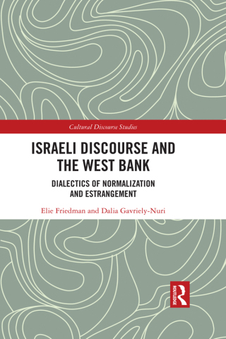 Israeli Discourse and the West Bank
