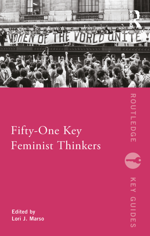 Cover image for book Fifty-One Key Feminist Thinkers
