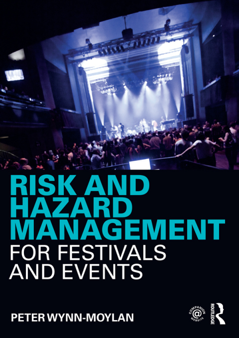 Cover image for book Risk and Hazard Management for Festivals and Events