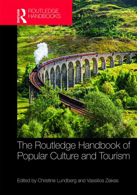 Cover image for book The Routledge Handbook of Popular Culture and Tourism