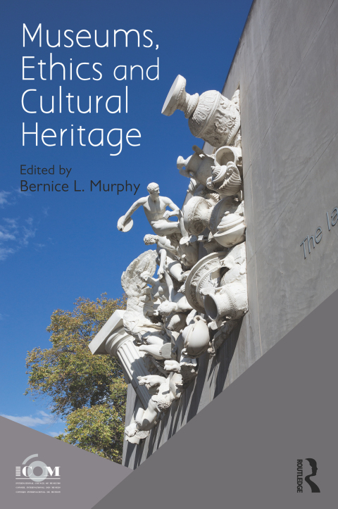 Cover image for book Museums, Ethics and Cultural Heritage