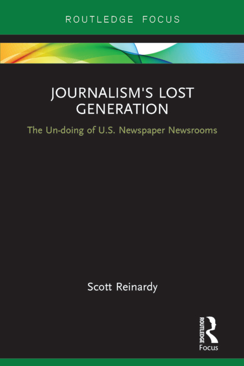 Cover image for book Journalism’s Lost Generation