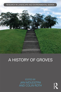 Cover image: A History of Groves 1st edition 9781138674806