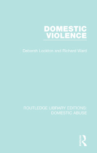 Cover image: Domestic Violence 1st edition 9781138673717