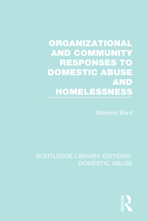 Cover image for book Organizational and Community Responses to Domestic Abuse and Homelessness