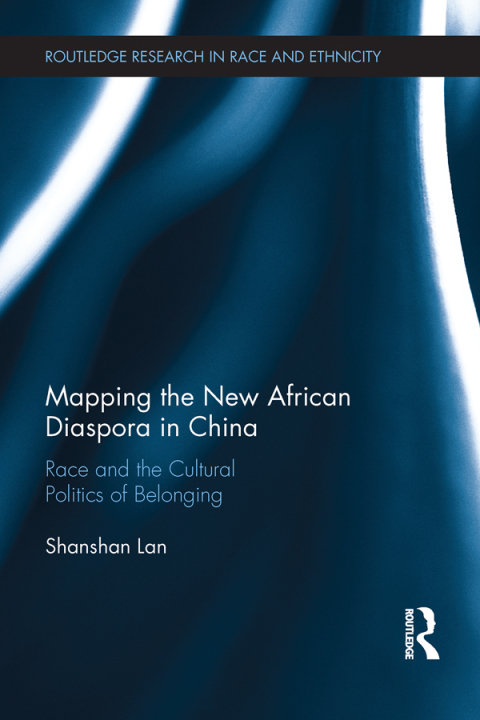 Cover image for book Mapping the New African Diaspora in China
