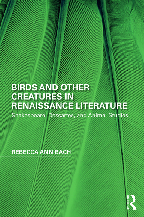 Cover image for book Birds and Other Creatures in Renaissance Literature