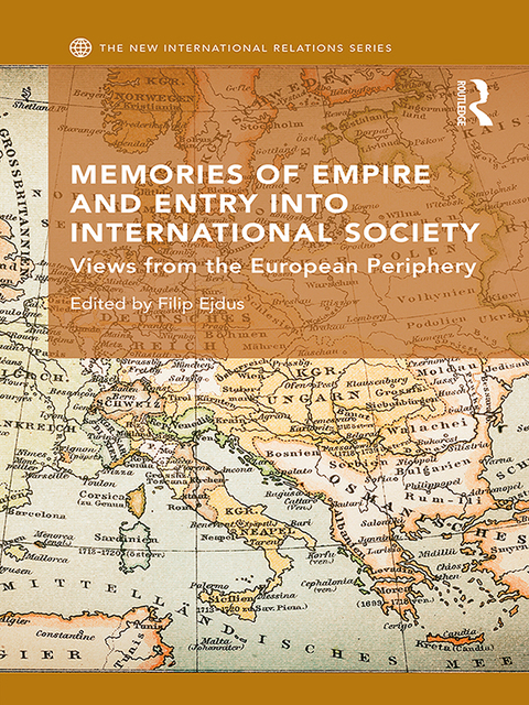 Cover image for book Memories of Empire and Entry into International Society