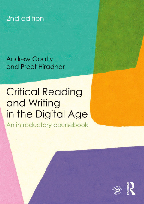 Critical Reading and Writing in the Digital Age 