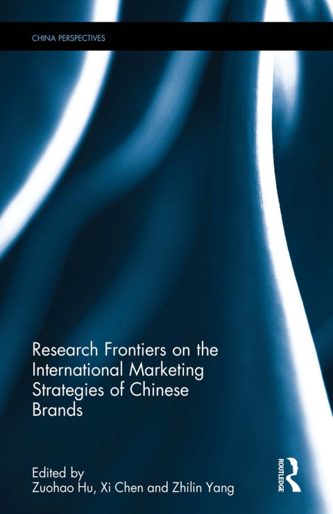 Cover image for book Research Frontiers on the International Marketing Strategies of Chinese Brands