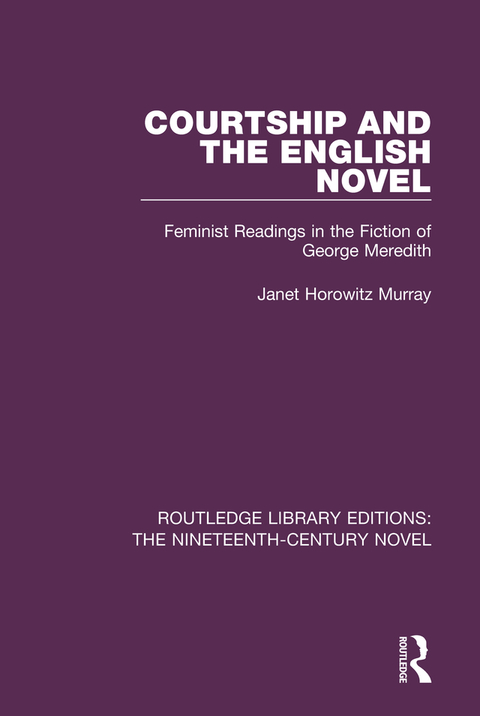 Cover image for book Courtship and the English Novel