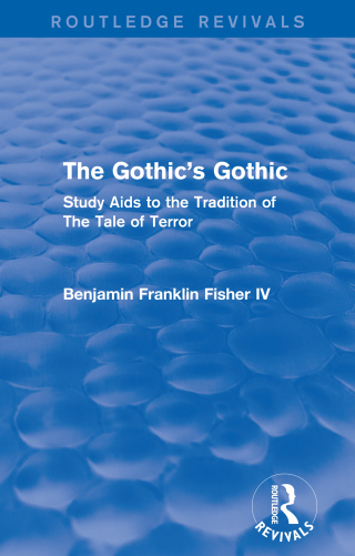 The Gothic's Gothic (Routledge Revivals)