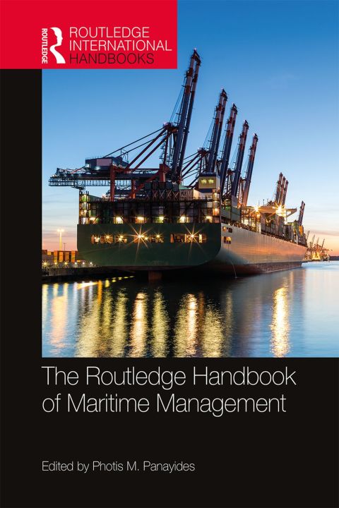 Cover image for book The Routledge Handbook of Maritime Management