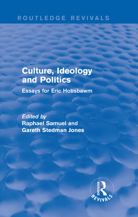 Cover image for book Culture, Ideology and Politics (Routledge Revivals)