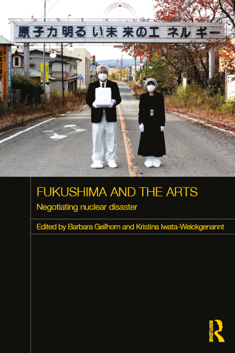 Cover image for book Fukushima and the Arts