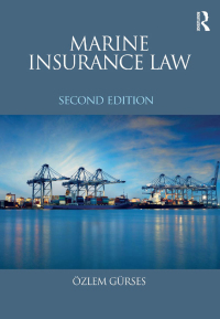 Cover image: Marine Insurance Law 2nd edition 9781138669222