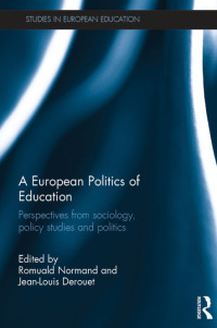 Cover image: A European Politics of Education 1st edition 9781138669079