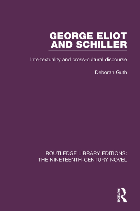 Cover image for book George Eliot and Schiller