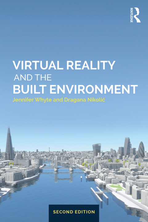 Cover image for book Virtual Reality and the Built Environment