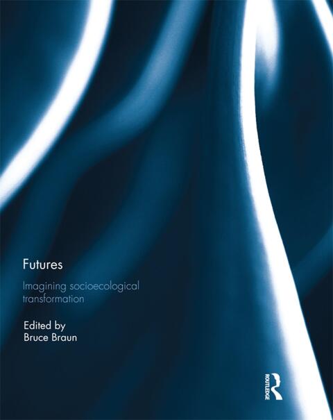 Futures: Imagining Socioecological Transformation 