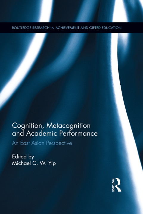 Cover image for book Cognition, Metacognition and Academic Performance