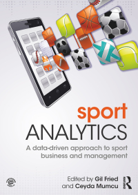 Cover image: Sport Analytics 1st edition 9781138667136