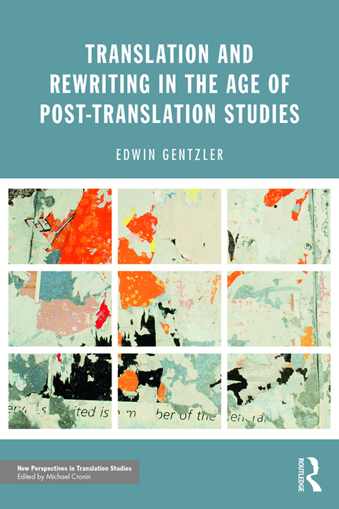 Cover image for book Translation and Rewriting in the Age of Post-Translation Studies