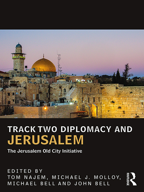 Cover image for book Track Two Diplomacy and Jerusalem
