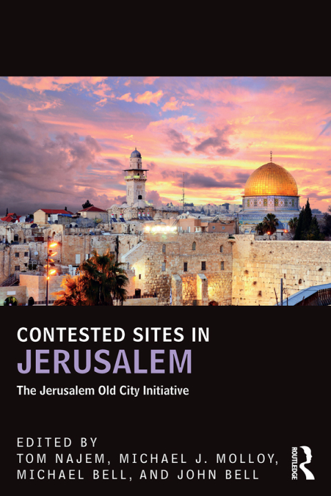 Contested Sites in Jerusalem 