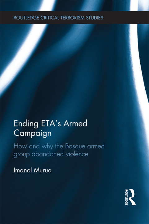 Cover image for book Ending ETA's Armed Campaign