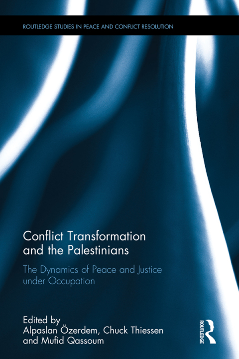 Cover image for book Conflict Transformation and the Palestinians
