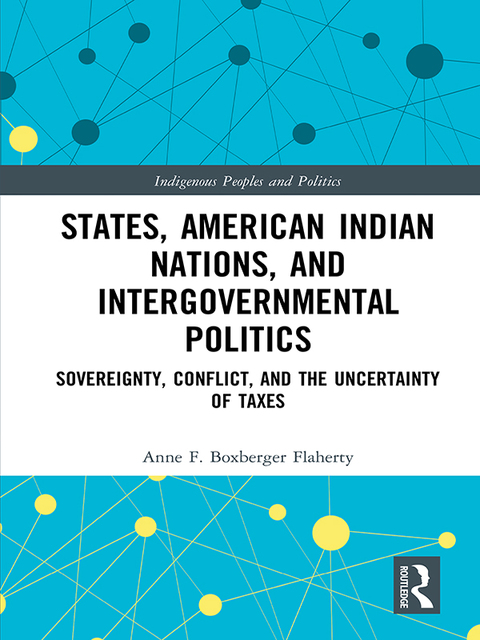 Cover image for book States, American Indian Nations, and Intergovernmental Politics