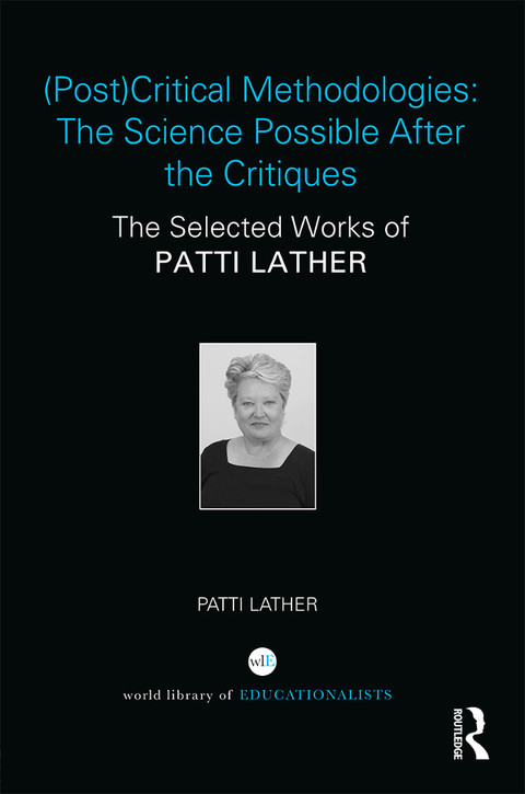 Cover image for book (Post)Critical Methodologies: The Science Possible After the Critiques