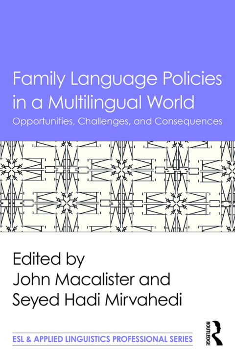Cover image for book Family Language Policies in a Multilingual World