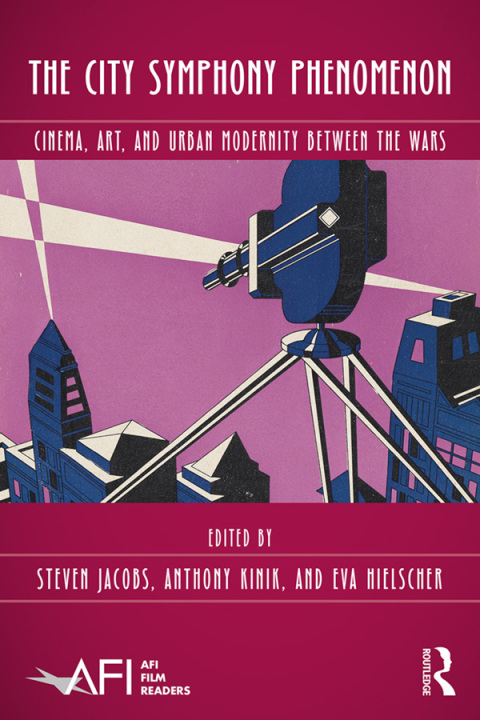 Cover image for book The City Symphony Phenomenon